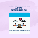 LEWS: Balancing Your Plate