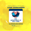 LEWS: The Importance of Self Care